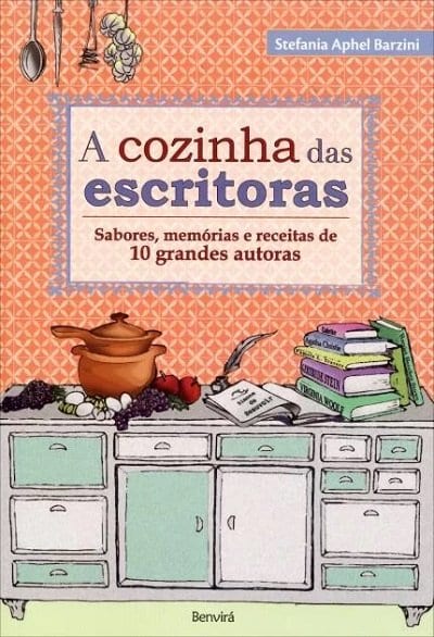 A COZINHA DAS ESCRITORAS