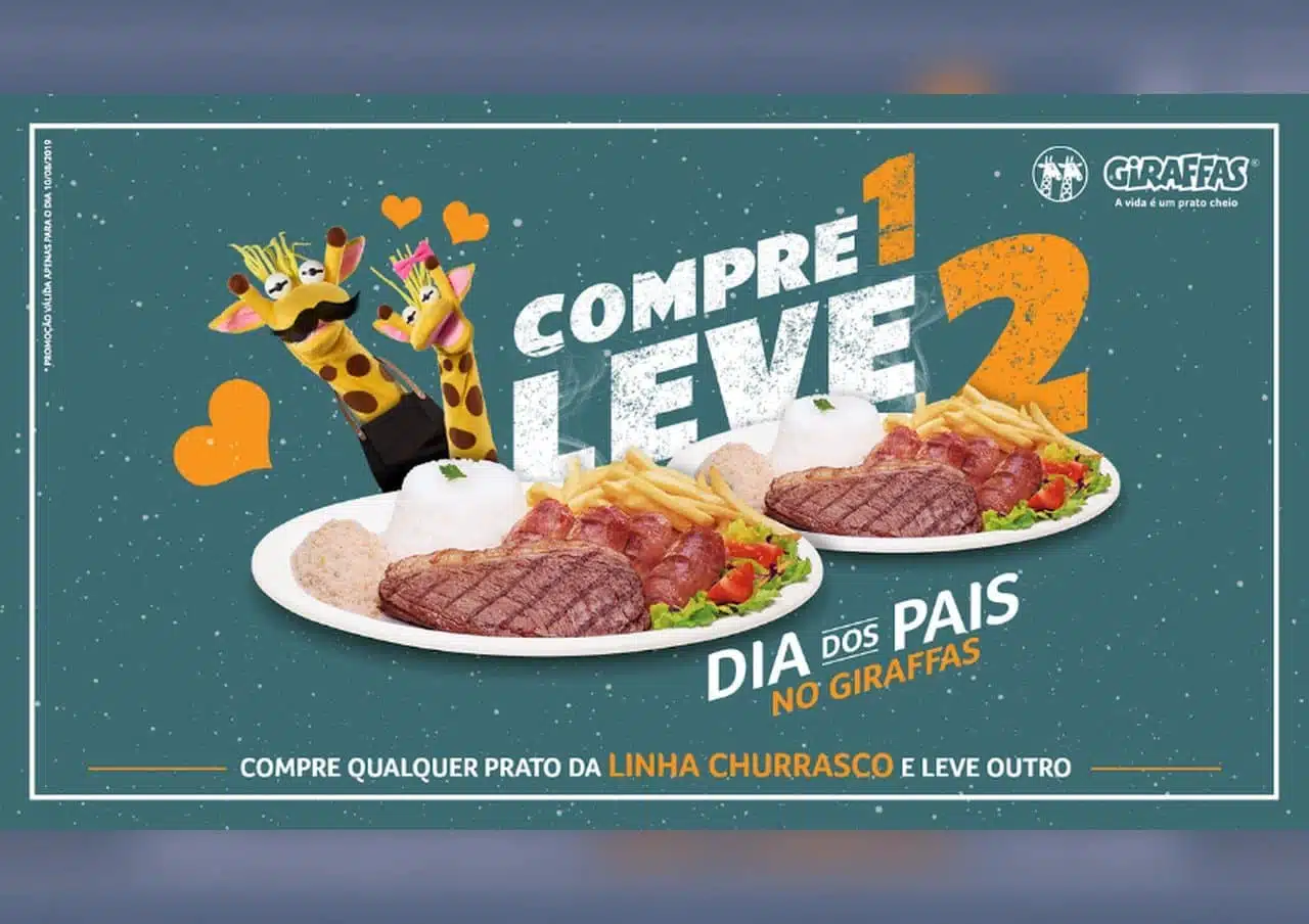 Compre 1 Leve 2 é a promoção do Giraffas para o Dia dos Pais